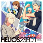 【先着特典】『HELIOS Rising Heroes』エンディングテーマ SECOND SEASON Vol.1 【豪華盤】(ジャケットイラスト絵柄　イラストカード) [ (ゲーム・ミュージック) ]